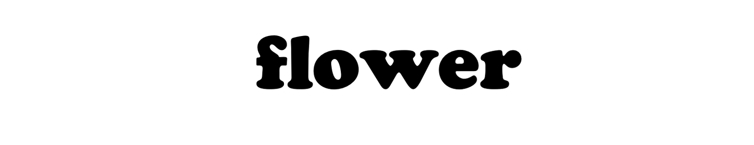 Flower